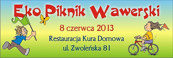 Ekologiczny Piknik Rodzinny w Wawrze