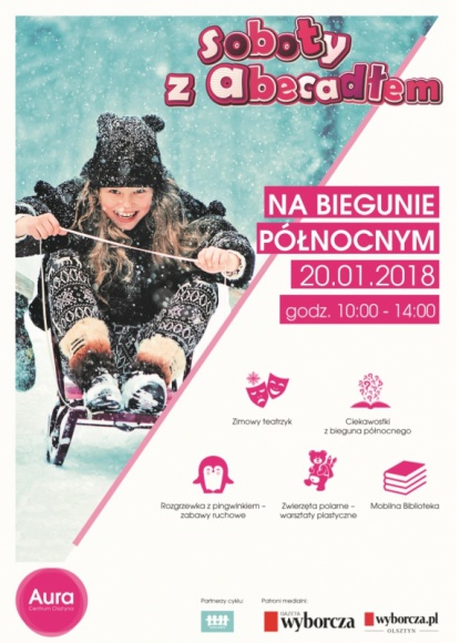 Aura Centrum zaprasza w podróż na Biegun Północny - Aura Centrum zaprasza dzieci i opiekunów na pierwszy w 2018 r. warsztat z cyklu Soboty z Abecadłem!