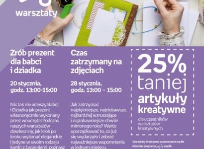 WARSZTATY KREATYWNE – ZRÓB PREZENT DLA BABCI I DZIADKA