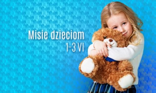 „Misie dzieciom”, czyli charytatywny Dzień Dziecka w Galerii Krakowskiej