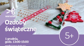 Ozdoby świąteczne | Empik Galeria Bałtycka - warsztaty