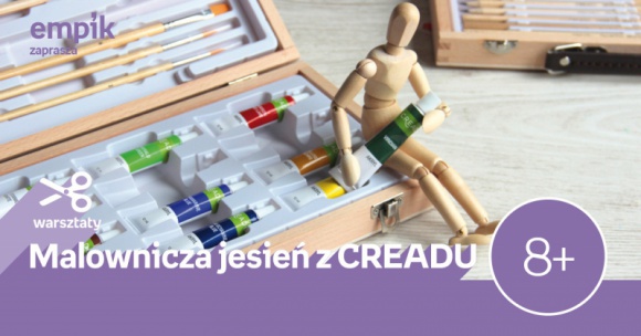 Malownicza jesień z Creadu | Empik Silesia - Warsztaty odbędą się 10 listopada o godzinie 12:00 w Empiku Silesia.