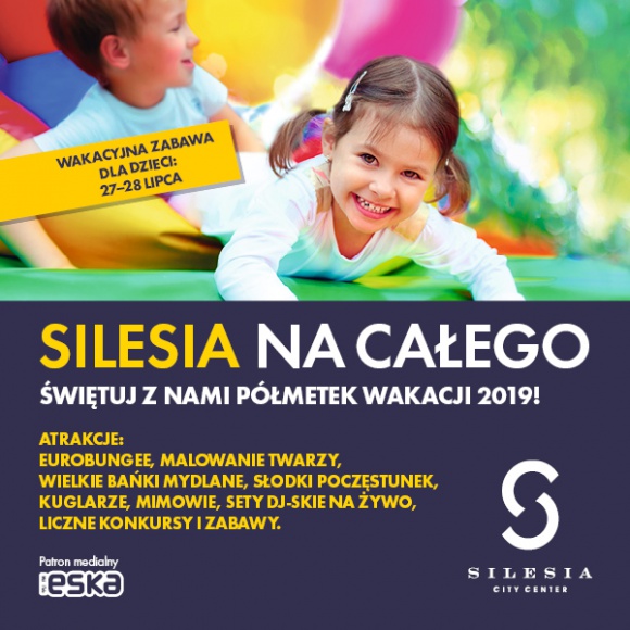 „Wakacje na całego” w Silesia Summer Park - Weekend pełen atrakcji czeka najmłodszych już 27 i 28 lipca w letniej strefie Silesia Summer Park.