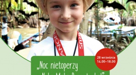 Noc nietoperzy z Nelą Małą Reporterką w Forum Koszalin - Dlaczego nietoperze mają tak wielkie uszy? Ile żyją? Czy należy się ich bać? Na te i wiele innych pytań odpowie Nela Mała Reporterka 28 września w Forum Koszalin.