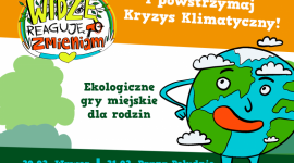 WIDZĘ–REAGUJĘ–ZMIENIAM. Gry miejskie dla dzieci o ekologii