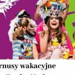 Wyjątkowe wakacje w Warszawie i okolicach